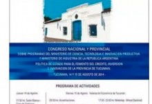 Congreso Nacional y Provincial Sobre Programas de Financiamiento del Ministerio de Ciencia y Tecnología e Innovación Productiva y Ministerio de Industria de la República Argentina